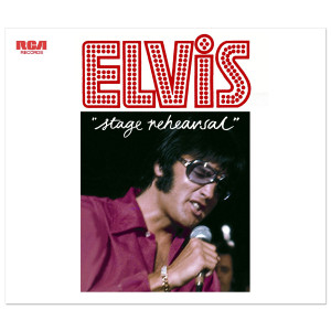 Elvis Stage Rehearsal (FTD) Front Cover